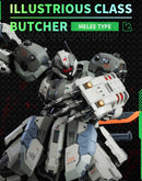 MOSHOW Progenitor Effect Illustrious Class Fox Hound Butcher Melee Type